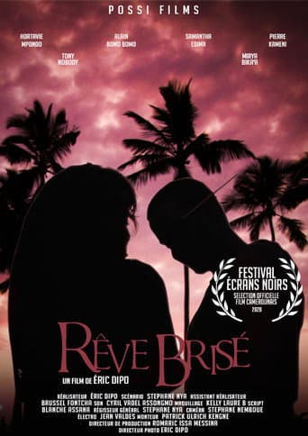 Poster for Rêve Brisé
