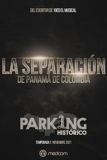 Poster for Historic Parking 1: The Separation of Panama from Colombia