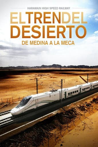 Poster for Haramain: The Train of the Desert