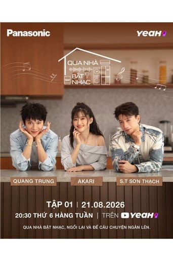 Poster for Qua Nhà Bật Nhạc