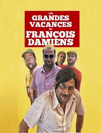 Poster for Les grandes vacances de François Damiens