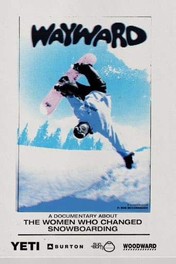 Poster for Wayward: How Women Changed Snowboarding