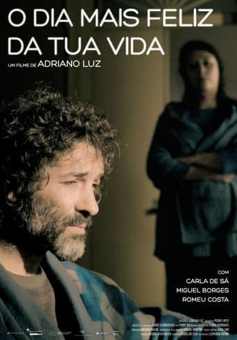 Poster for O Dia Mais Feliz da Tua Vida