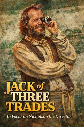 Poster for Jack of Three Trades: In Focus on Nicholson the Director