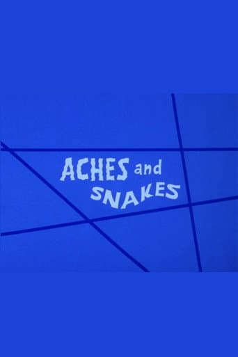 Poster for Aches and Snakes