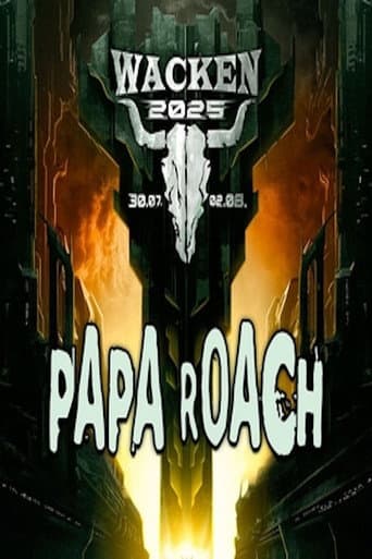 Poster for Papa Roach - Live at Wacken Open Air 2025