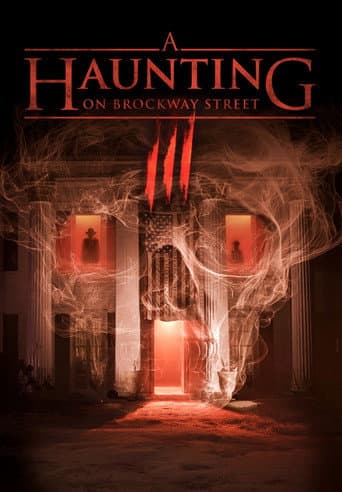 Poster for A Haunting on Brockway Street 3