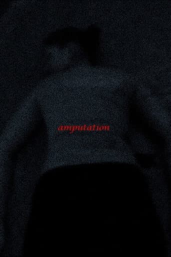 Poster for Amputation