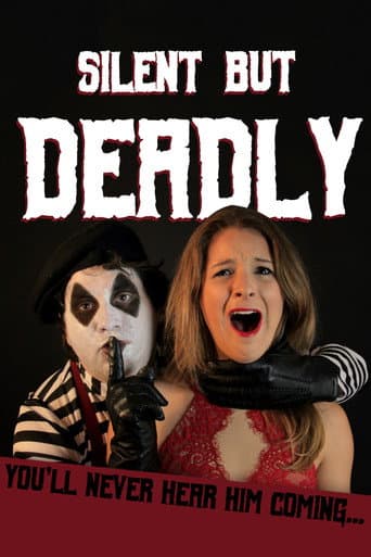 Poster for Silent But Deadly