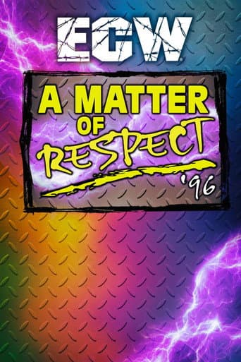 Poster for ECW A Matter of Respect 1996
