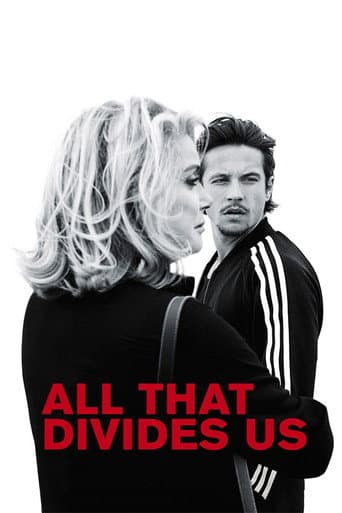 Poster for All That Divides Us