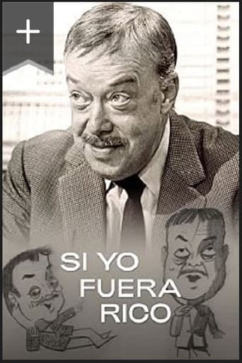 Poster for Si Yo Fuera Rico