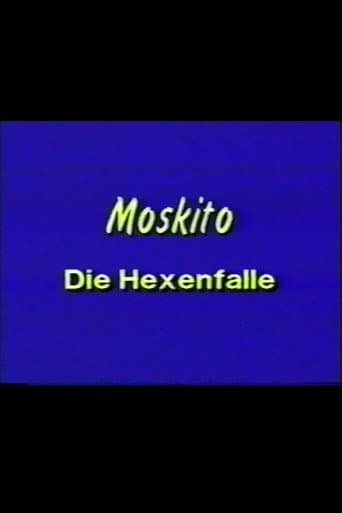 Poster for Moskito - Die Hexenfalle