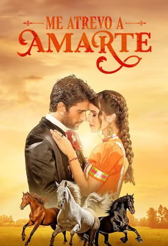 Poster for Me atrevo a amarte