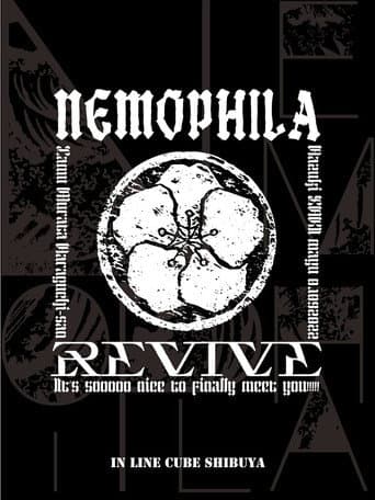 Poster for NEMOPHILA LIVE 2022 -REVIVE ~It’s sooooo nice to finally meet you!!!!!~