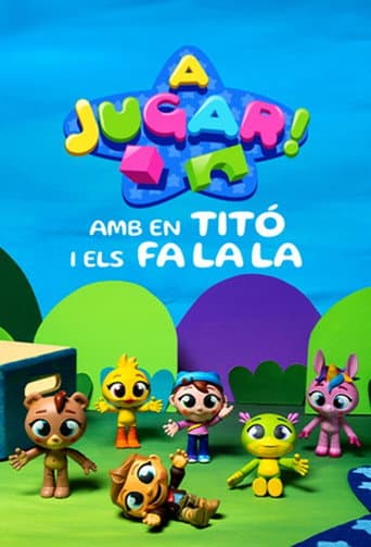 Poster for A jugar! Amb en Titó i els Fa La La