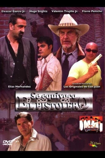 Poster for Se Equivoco El Pistolero