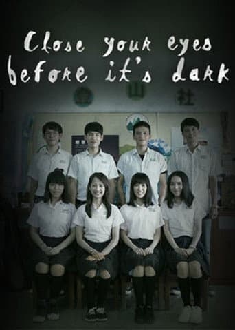 Poster for Close Your Eyes Before It's Dark