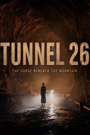 Poster for Tunnel 26: The Curse Beneath the Mountain