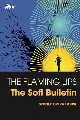 Poster for The Flaming Lips: The Soft Bulletin Live
