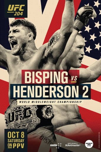 Poster for UFC 204: Bisping vs. Henderson 2