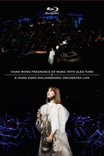 Poster for Ivana Wong Fragrance Of Music With Alex Fung & Hong Kong Philharmonic Orchestra Live