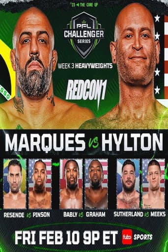 Poster for PFL 2023 Challenger Series: Week 3/Heavyweights - Marques vs. Hylton