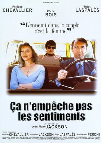 Poster for Ça n'empêche pas les sentiments