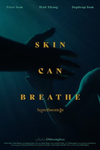 Poster for Skin Can Breathe