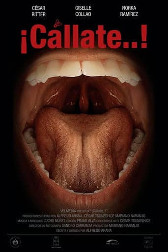 Poster for ¡Cállate…!