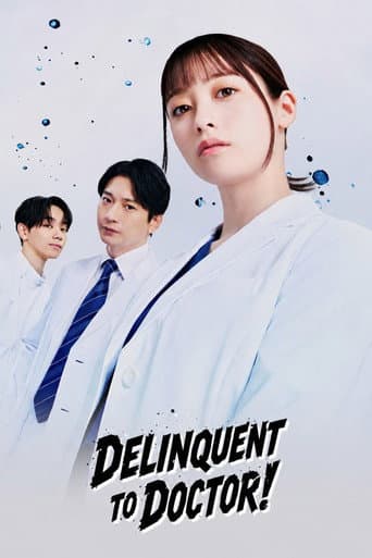Poster for Delinquent to Doctor