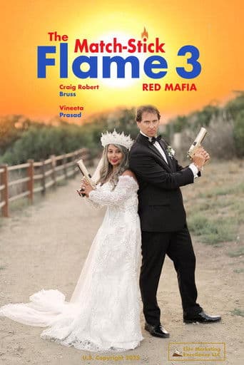 Poster for The Match-Stick Flame 3: Red Mafia