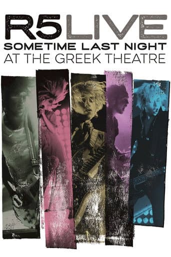 Poster for R5 Live Sometime Last Night at the Greek Theatre