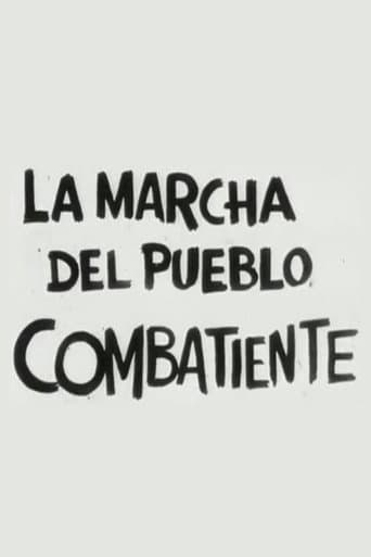 Poster for La marcha del pueblo combatiente