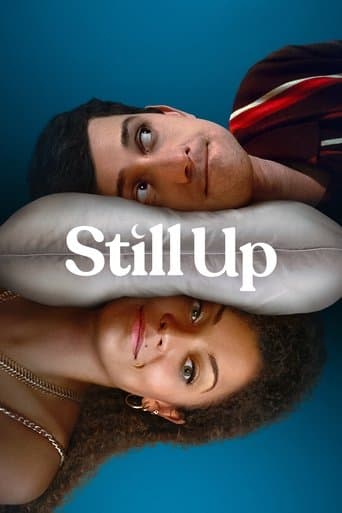 Poster for Still Up