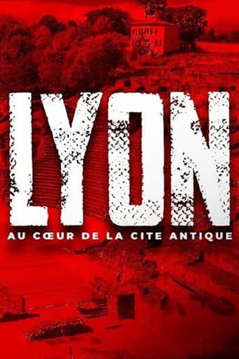 Poster for Lyon, au cœur de la cité antique