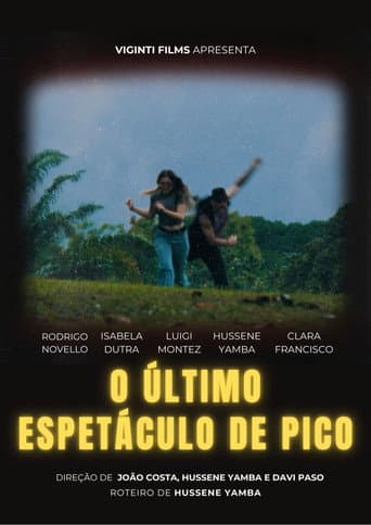 Poster for O Último Espetáculo de Pico