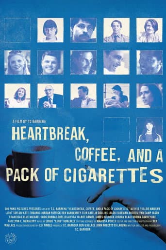Poster for Heartbreak, Coffee, and A Pack of Cigarettes