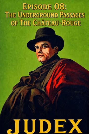 Poster for Judex (Episode 08): The Underground Passages of the Château-Rouge