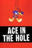 Poster for Ace in the Hole