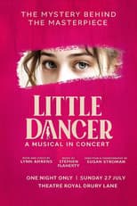 Poster for Little Dancer: A Musical in Concert