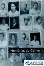 Poster for Memórias do Cativeiro