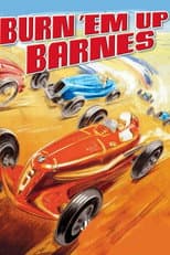 Poster for Burn 'Em Up Barnes