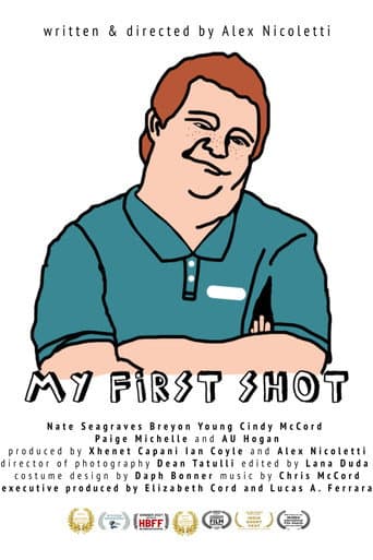 Poster for My First Shot