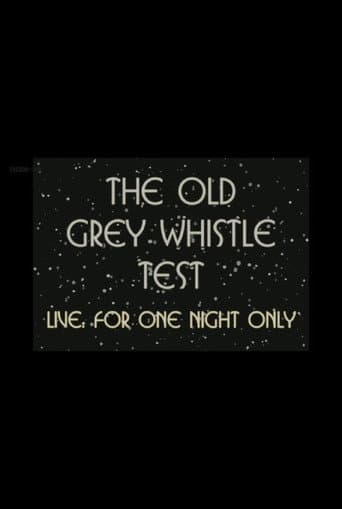 Poster for The Old Grey Whistle Test: Live for One Night Only