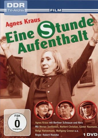 Poster for Eine Stunde Aufenthalt