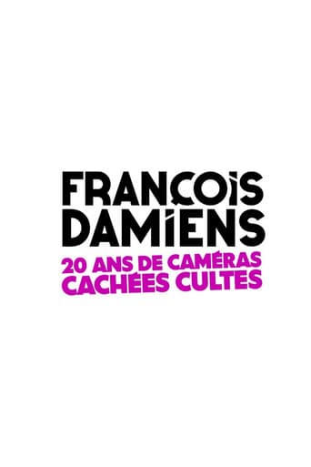 Poster for François Damiens : 20 ans de caméras cachées cultes