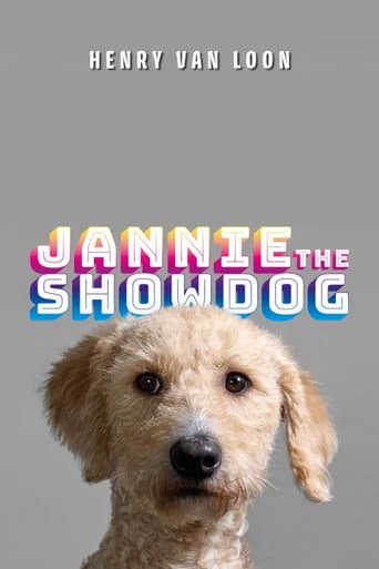 Poster for Henry van Loon: Jannie the Showdog