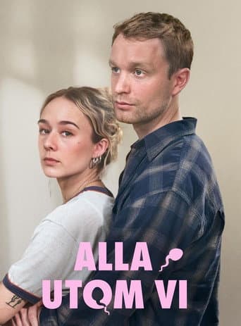 Poster for Alla utom vi