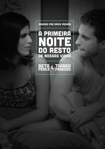 Poster for The First Night of the Rest of Our Lives